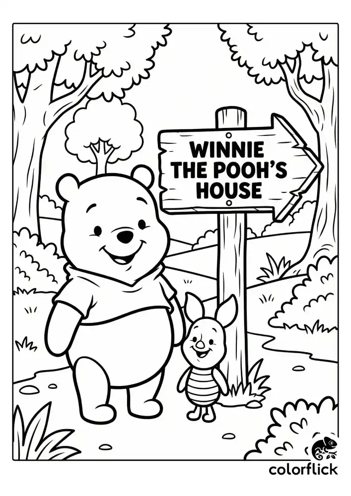 A black and white children's coloring page of Winnie the Pooh and tiny Piglet standing next to a rustic wooden signpost with an arrow pointing to "WINNIE THE POOH'S HOUSE" in the Hundred Acre Wood.
